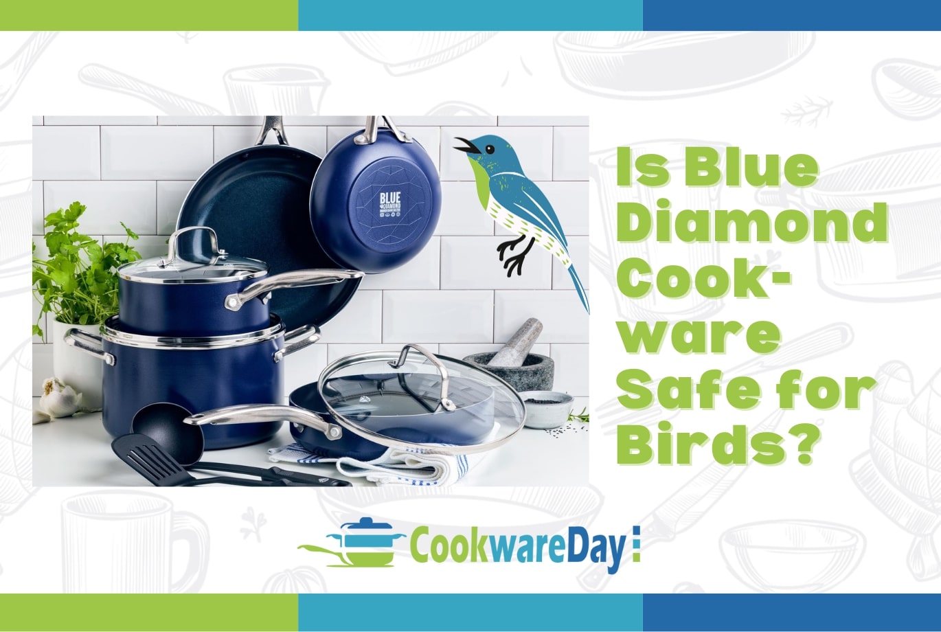 Is Blue Diamond Cookware Safe for Birds? Know the Fact