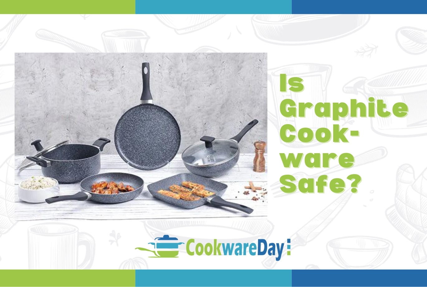 Is Graphite Cookware Safe? Unveiling the Truth