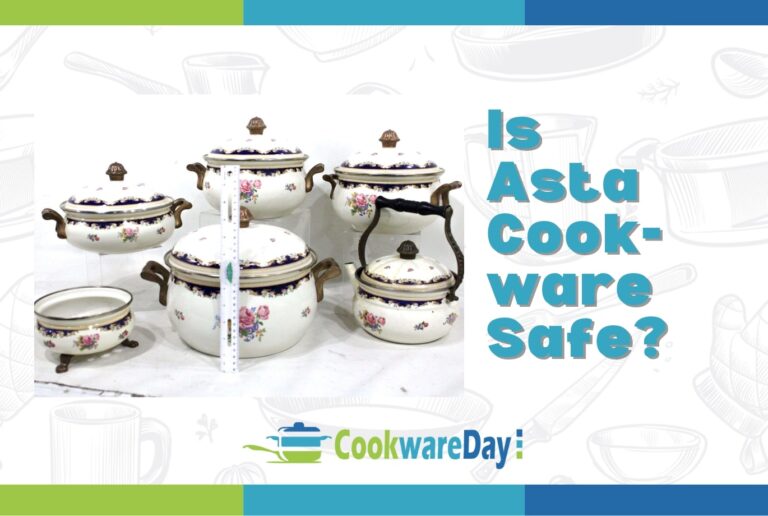 Is Asta Cookware Safe? Behind Its Safety Claims