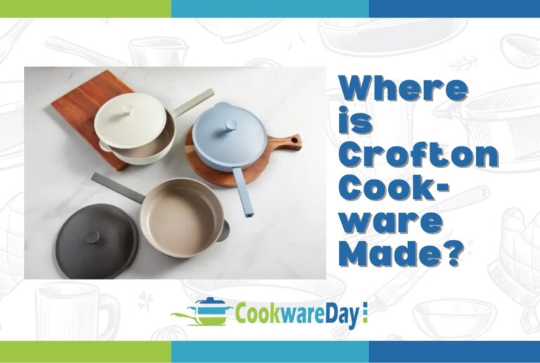 Where is Crofton Cookware Made?
